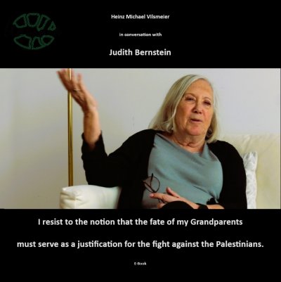 'Cover von Judith Bernstein – I resist to the notion that the fate of my grandparents must serve as a justification for the fight against the Palestinians'-Cover