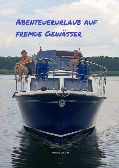 'Cover von Abenteuerurlaub auf fremde Gewässer'-Cover