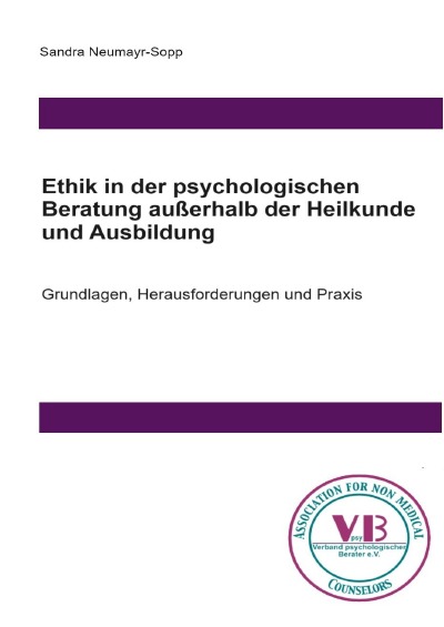 'Cover von Ethik in der psychologischen Beratung außerhalb der Heilkunde und Ausbildung'-Cover