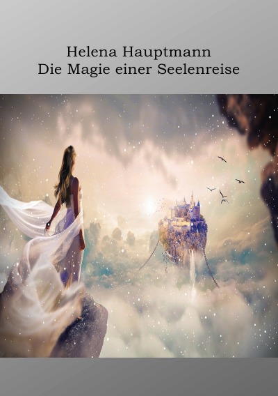 'Cover von Die Magie einer Seelenreise'-Cover