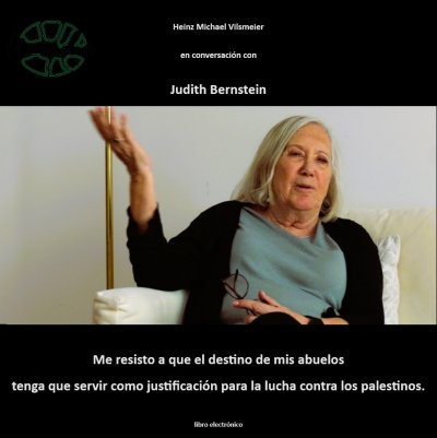 'Cover von Judith Bernstein – Me resisto a que el destino de mis abuelos tenga que servir como justificación para la lucha contra los palestinos.'-Cover