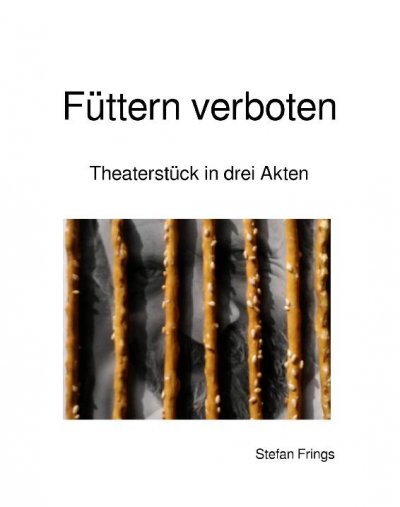 'Cover von Füttern verboten'-Cover