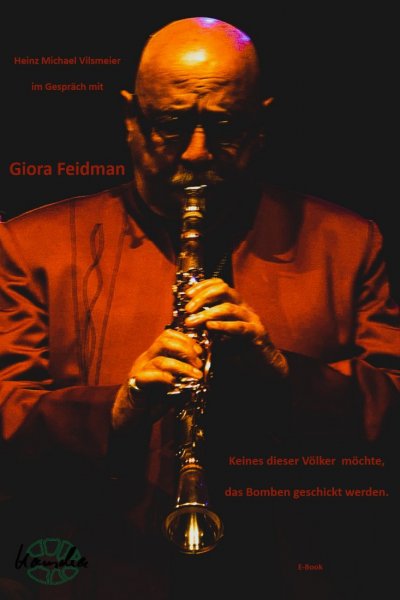 'Cover von Giora Feidman – Keines dieser Völker möchte, dass Bomben geschickt werden.'-Cover