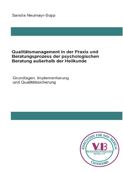 'Cover von Qualitätsmanagement in Praxis und Beratungsprozess der psychologischen Beratung außerhalb der Heilkunde'-Cover