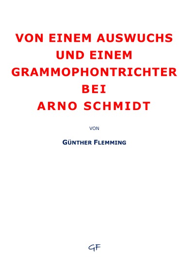 'Cover von Von einem Auswuchs und einem Grammophontrichter'-Cover