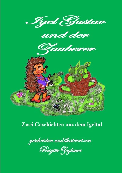 'Cover von Igel Gustav und der Zauberer'-Cover