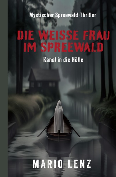 'Cover von Die weiße Frau im Spreewald'-Cover