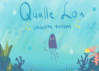 'Cover von Qualle Lou möchte tanzen'-Cover