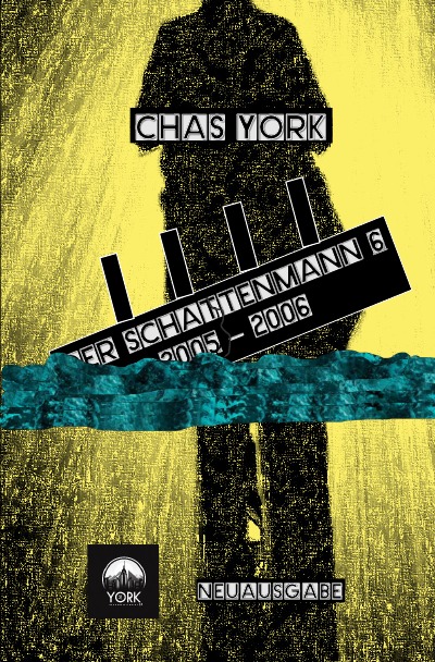 'Cover von Chas York – Der Schattenmann 6'-Cover