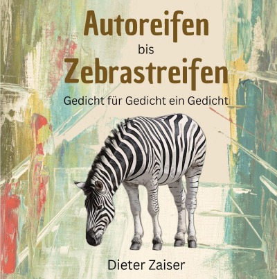 'Cover von Autoreifen bis Zebrastreifen HC'-Cover