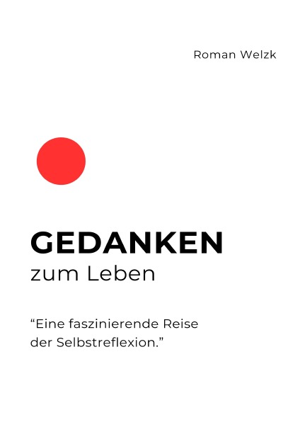 'Cover von Gedanken zum Leben – Hardcover'-Cover