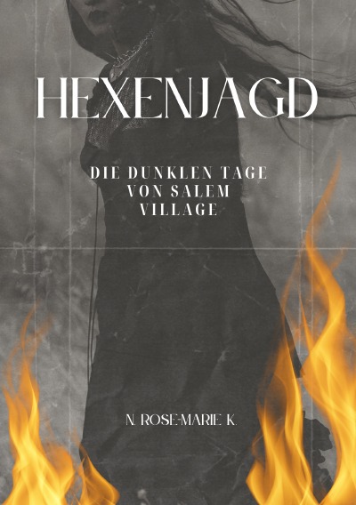 'Cover von Hexenjagd: Die dunklen Tage von Salem Villag'-Cover