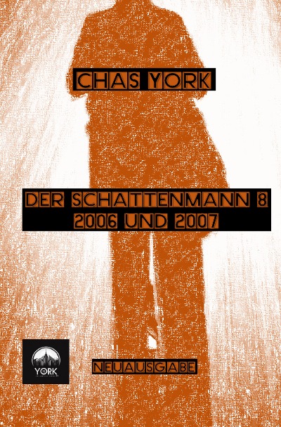 'Cover von Chas York – Der Schattenmann 8'-Cover