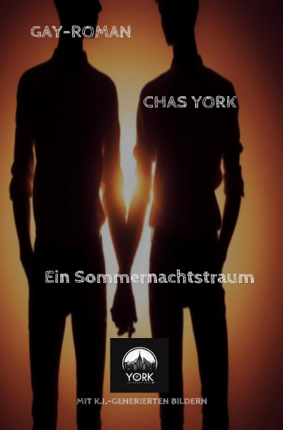 'Cover von Chas York – Ein Sommernachtstraum'-Cover