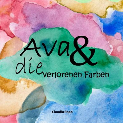 'Cover von Ava und die verlorenen Farben'-Cover