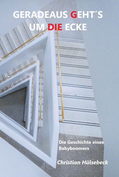 'Cover von Geradeaus geht´s um die Ecke'-Cover