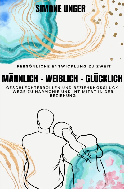 'Cover von Männlich-Weiblich-Glücklich'-Cover