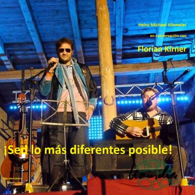 'Cover von Florian Kirner, alias Prinz Chaos II – ¡Sed lo más diferentes posible!'-Cover