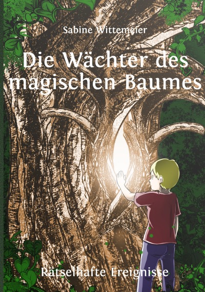 'Cover von Die Wächter des magischen Baumes'-Cover