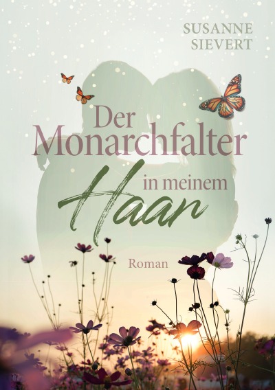 'Cover von Der Monarchfalter in meinem Haar'-Cover