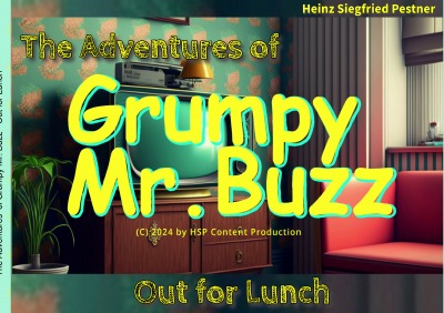 'Cover von The Adventures of Grumpy Mr. Buzz'-Cover