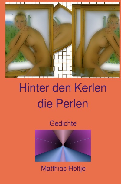 'Cover von Hinter den Kerlen die Perlen'-Cover