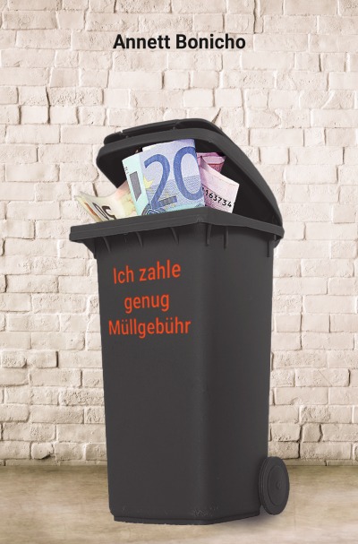 'Cover von Ich zahle genug Müllgebühr'-Cover