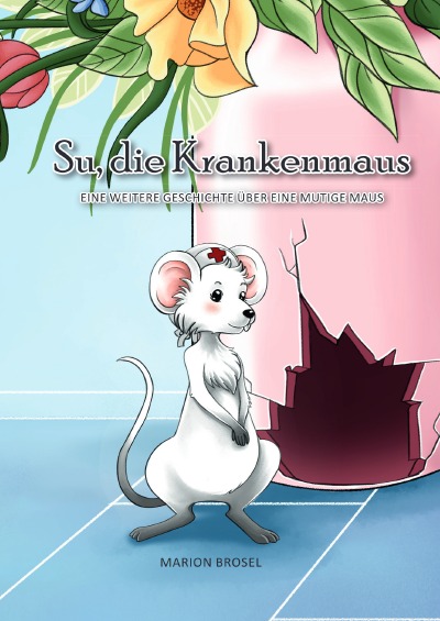 'Cover von Su, die Krankenmaus'-Cover