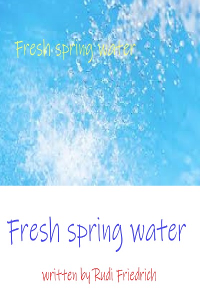 'Cover von Fresh spring water'-Cover