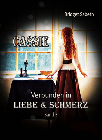 'Cover von CASSIE – VERBUNDEN IN LIEBE & SCHMERZ'-Cover