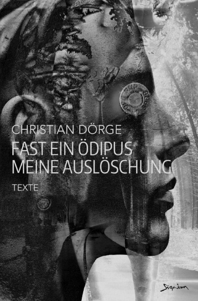 'Cover von Fast ein Ödipus meine Auslöschung (Standard-Paperback-Ausgabe)'-Cover