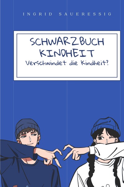 'Cover von Schwarzbuch Kindheit'-Cover