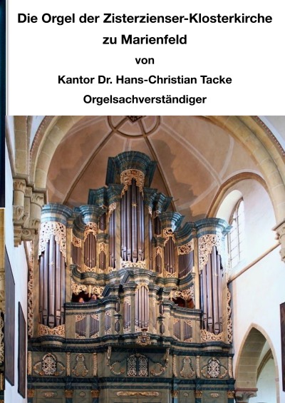 'Cover von Die Orgel der Zisterzienser-Klosterkirche zu Marienfeld'-Cover