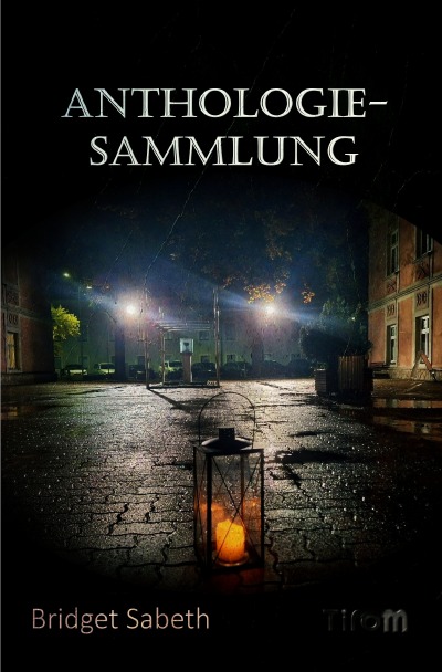 'Cover von Anthologie-Sammlung von Bridget Sabeth'-Cover