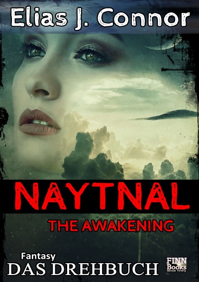 'Cover von Naytnal – The awakening (Das Drehbuch)'-Cover