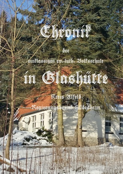 'Cover von Schul-Chronik von Glashütte'-Cover