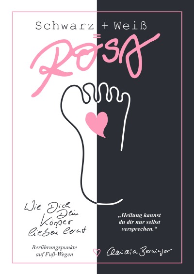 'Cover von Schwarz + Weiß = Rosa / Berührungspunkte auf Fußwegen'-Cover