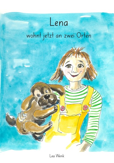 'Cover von Lena wohnt jetzt an zwei Orten'-Cover