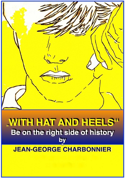 'Cover von „WITH HAT AND HEELS“ – To be on the right side of history'-Cover