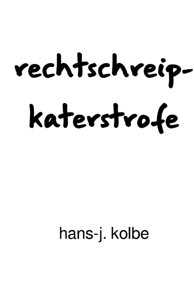 'Cover von rechtschreipkaterstrofe'-Cover