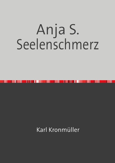 'Cover von Anja S. Seelenschmerz'-Cover