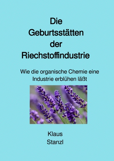 'Cover von Die Geburtsstätten der Riechstoffindustrie'-Cover