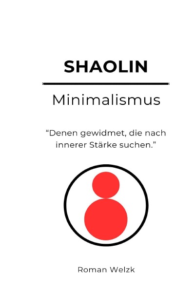 'Cover von Shaolin Minimalismus – Hardcover'-Cover