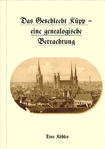 'Cover von Das Geschlecht Küpp – eine genealogische Betrachtung'-Cover