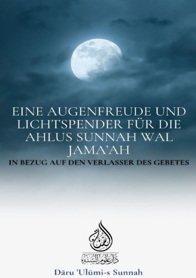 'Cover von Eine Augenfreude und Lichtspender für die Ahlus Sunnah wal Jama’ah'-Cover