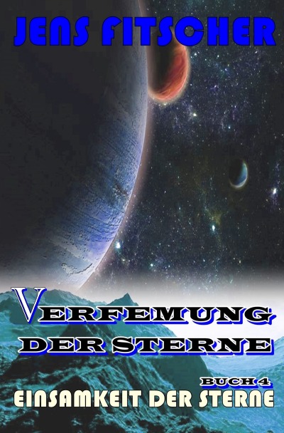 'Cover von Einsamkeit der Sterne (Verfemung der Sterne 4)'-Cover