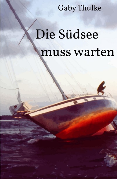 'Cover von Die Südsee muss warten'-Cover