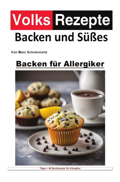 'Cover von Volksrezepte Backen und Süßes – Backen für Allergiker'-Cover