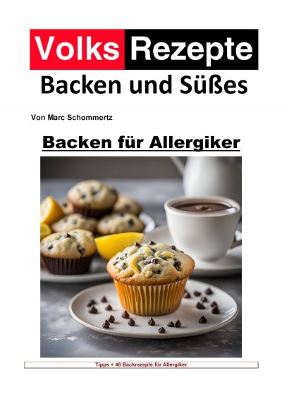 'Cover von Volksrezepte Backen und Süßes – Backen für Allergiker'-Cover