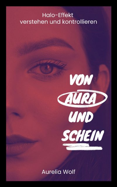 'Cover von Von Aura und Schein'-Cover